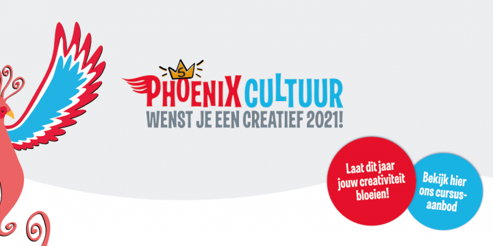 Phoenix Cultuur wenst je een gezond & creatief 2021!
